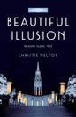 Beautiful Illusion - Paperback