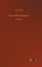 Comic Bible Sketches: Volume 1 - Hardcover