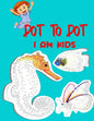 Dot To Dot I Am Kids: Testing and Fun Dot to Dot Puzzles for Kids, Toddlers, Boys and Girls Ages 8-10, 10-12 - Paperback