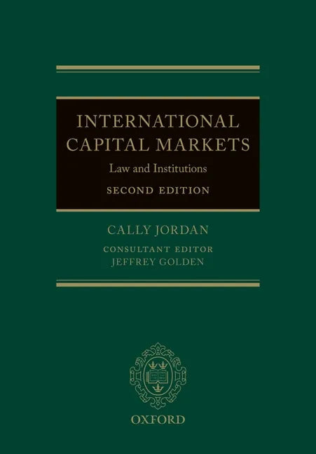 International Capital Markets: Law and Institutions - Paperback