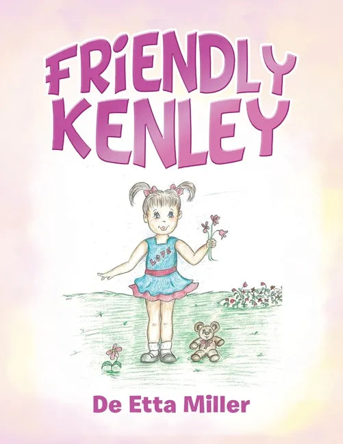 Friendly Kenley - Paperback