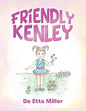 Friendly Kenley - Paperback