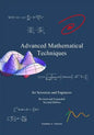 Advanced Mathematical Techniques: for Scientists and Engineers, second edition - Paperback
