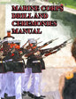 Marine Corps Drill and Ceremonies Manual - Paperback