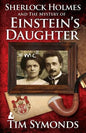 Sherlock Holmes and the Mystery of Einstein's Daughter - Paperback