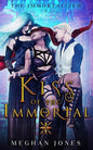 Kiss of the Immortal: Book 1 of the Immortalized - Paperback