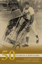 50 Years in a Kids Game - Paperback