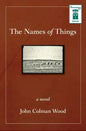 The Names of Things - Paperback