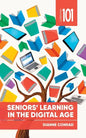 Seniors' Learning in the Digital Age - Paperback
