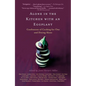 Alone in the Kitchen with an Eggplant: Confessions of Cooking for One and Dining Alone - Paperback