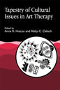 Tapestry of Cultural Issues in Art Therapy - Paperback