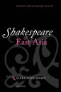 Shakespeare and East Asia - Paperback