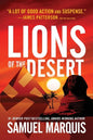 Lions of the Desert: A True Story of WWII Heroes in North Africa - Paperback