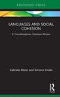 Languages and Social Cohesion: A Transdisciplinary Literature Review - Hardcover