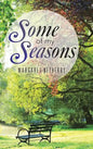 Some of My Seasons - Hardcover