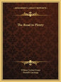 The Road to Plenty - Hardcover