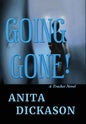 Going Gone!: A Tracker Novel - Hardcover