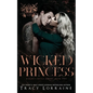 Wicked Princess - Paperback