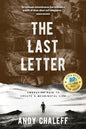 The Last Letter: Embracing Pain to Create a Meaningful Life - Paperback