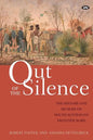 Out of the Silence: The history and memory of South Australia's frontier wars - Paperback