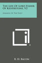 The Life of Lord Fisher of Kilverstone, V2: Admiral of the Fleet - Paperback