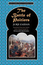 The Battle of Poitiers: Charles Martel and 'Abd al- Rahman - Paperback