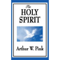 The Holy Spirit - Hardcover