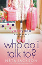 Who Do I Talk To? - Paperback