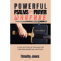 Powerful Psalms for Prayer Warfare: A Collection of Psalms for Fighting Spiritual Battles - Paperback