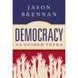 Democracy: A Guided Tour - Hardcover