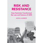 Risk and Resistance - Hardcover