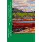 Canoeing in the Wilderness (annotated) - Paperback