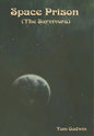 Space Prison (The Survivors) - Hardcover