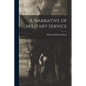 A Narrative of Military Service - Paperback
