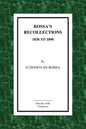Rossa's Recollections 1838 to 1898: Childhood, Boyhood, Manhood. Customs, Habits and Manners of the Irish People. - Paperback
