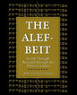 The Alef-Beit: Jewish Thought Revealed through the Hebrew Letters - Paperback