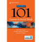 101 Careers in Social Work - Paperback
