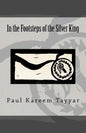 In the Footsteps of the Silver King - Paperback