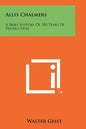 Allis Chalmers: A Brief History Of 103 Years Of Production - Paperback
