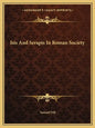 Isis and Serapis in Roman Society - Paperback