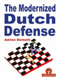 The Modernized Dutch Defense - Paperback