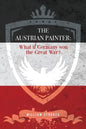 The Austrian Painter: What if Germany won the Great War? - Paperback