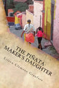 The Pinata-Maker's Daughter - Paperback