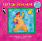 Bear in Sunshine - Board Book