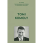 My Voice: Tomi Komoly: Survival, Escape and New Horizons - Paperback