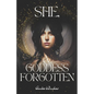 She, A Goddess Forgotten - Paperback
