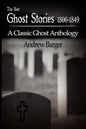 The Best Ghost Stories 1800-1849: A Classic Ghost Anthology - Paperback