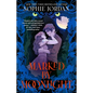Marked by Moonlight - Paperback