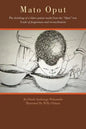 Mato Oput: The Drinking of a Bitter Potion Made from the Oput Tree - Paperback