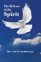 The Release of the Spirit - Paperback